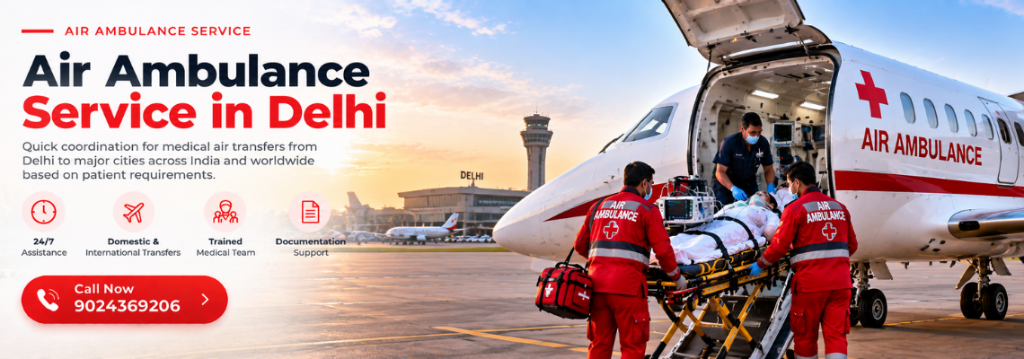 Air ambulance service in Delhi